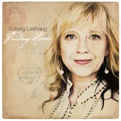Finding Home by Solveig Leithaug album reviews, ratings, credits