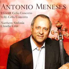 Cello Concertos by Antonio Meneses, Claudio Cruz & Northern Sinfonia album reviews, ratings, credits