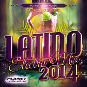 Latino Electro Mix 2014 - Various Artists