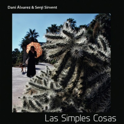 Las Simples Cosas - Sergi Sirvent