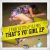 Stream & download That's Yo' Girl - EP