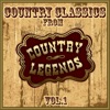 Country Classics from Country Legends-Vol.1