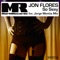 So Sexy (Jorge Montia Remix) - Jon Flores lyrics