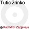 Jutro - Tutic Zrinko lyrics