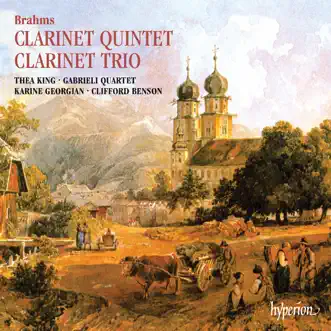 Brahms: Clarinet Quintet & Clarinet Trio by Thea King & Gabrieli String Quartet album reviews, ratings, credits