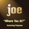 Where You At (feat. Papoose) - Joe featuring Papoose lyrics