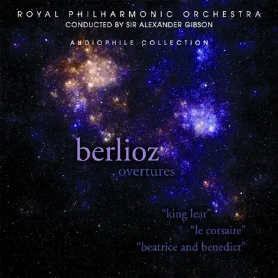 Berlioz: Overtures - Royal Philharmonic Orchestra