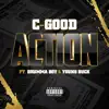 Action (feat. Drumma Boy & Young Buck) - Single album lyrics, reviews, download