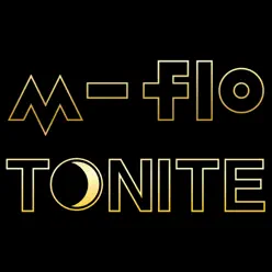 Tonite - Single - M-flo Tonite - Single - M-flo