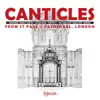 Stream & download Canticles from St. Paul's