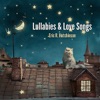 Lullabies and Love Songs, 2012