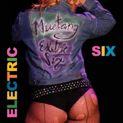 Mustang - Electric Six