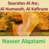 Sourates Al Asr, Al Humazah, Al Kafirune (Quran - Coran - Islam) - Single, 2014