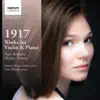 1917: Works for Violin & Piano by Debussy, Respighi, Sibelius and Elgar album lyrics, reviews, download