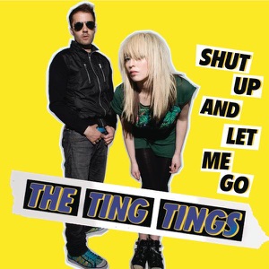 The Ting Tings - Shut Up and Let Me Go - Line Dance Music