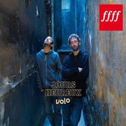 Volo - Jours heureux