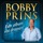 Bobby Prins-Droog Die Tranen In je Ogen