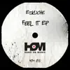 Feel It - Single album lyrics, reviews, download