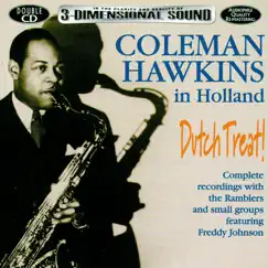 Coleman Hawkins In Holland by Coleman Hawkins album reviews, ratings, credits