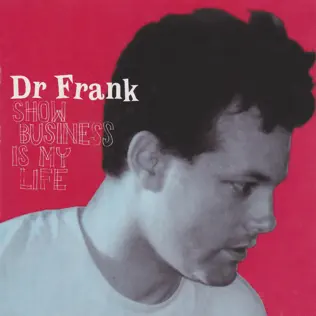 last ned album Dr Frank - Show Business Is My Life