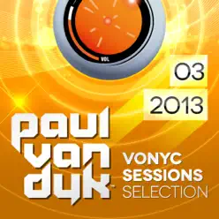 Vonyc Sessions Selection 2013-03 - Paul Van Dyk
