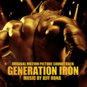 Generation Iron (Vlad Yudin's Original Motion Picture Soundtrack) - Jeff Rona