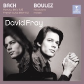 Bach: Partita in D major, French Suite in D minor/Boulez: Douze Notations pour piano, Incises artwork