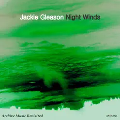 Night Winds - Jackie Gleason