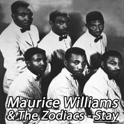 Stay - Maurice Williams