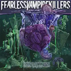 Exposition: The Five Before the Flames - EP - Fearless Vampire Killers