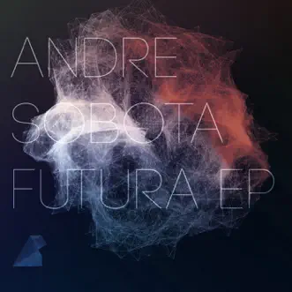 Futura by Andre Sobota song reviws