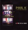 Love Is a Gas - Paul K & The Weathermen lyrics