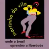 Onde o Brasil Aprendeu a Liberdade (feat. Beth Carvalho) - Single album lyrics, reviews, download