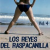 Los Reyes Del Raspacanillas, Vol. 4, 2003