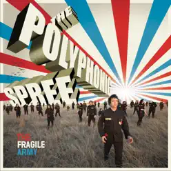 The Fragile Army - The Polyphonic Spree