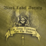 Black Label Society - Can't Find My Way Home