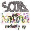 Mentality - EP - SOJA