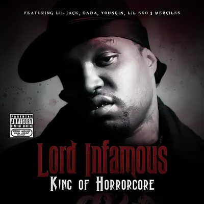 King of Horrorcore - Lord Infamous
