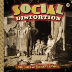 Social Distortion - Gimme the Sweet and Lowdown