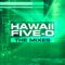 Hawaii Five-0 (2010 Tv Series Theme) - Hawaii 5.0 lyrics