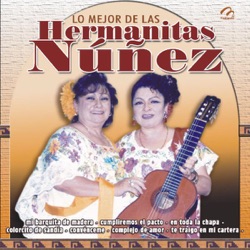 Las Hermanitas Nunez - Reconciliacion