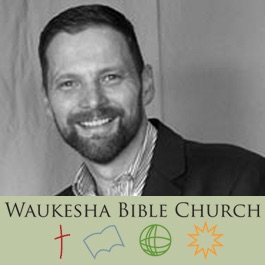 Waukesha Bible Church: Sermon Audio cover