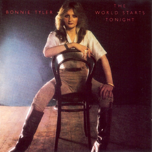 Bonnie Tyler – The World Starts Tonight