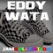 What a Boy - Eddy Wata lyrics