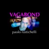 Vagabond (Radio Single) - Single album lyrics, reviews, download