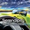 Too Young To Drive album lyrics, reviews, download