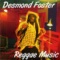 Reggae Music - Desmond Foster lyrics