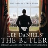 Lee Daniels’ the Butler Original Motion Picture Soundtrack artwork