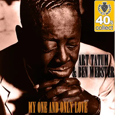 My One and Only Love (Remastered) - Single - Art Tatum