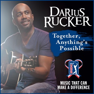 Darius Rucker - Together, Anything's Possible - Line Dance Musik